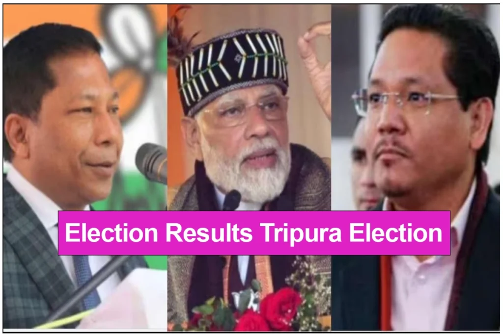 Election Results Tripura ElectionElection Results Tripura meghalaya election 2023