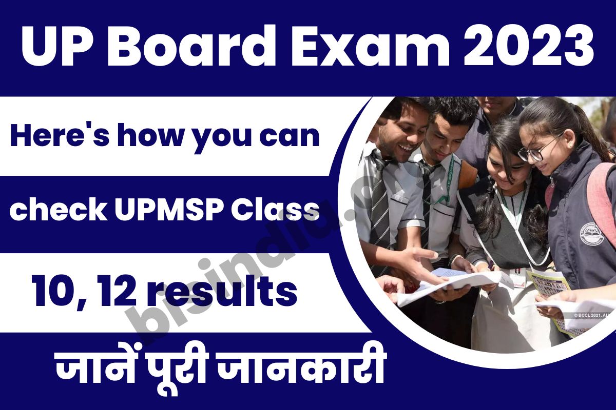 UP Board Exam 2023, up board result 12th,upmsp.edu.in login,
